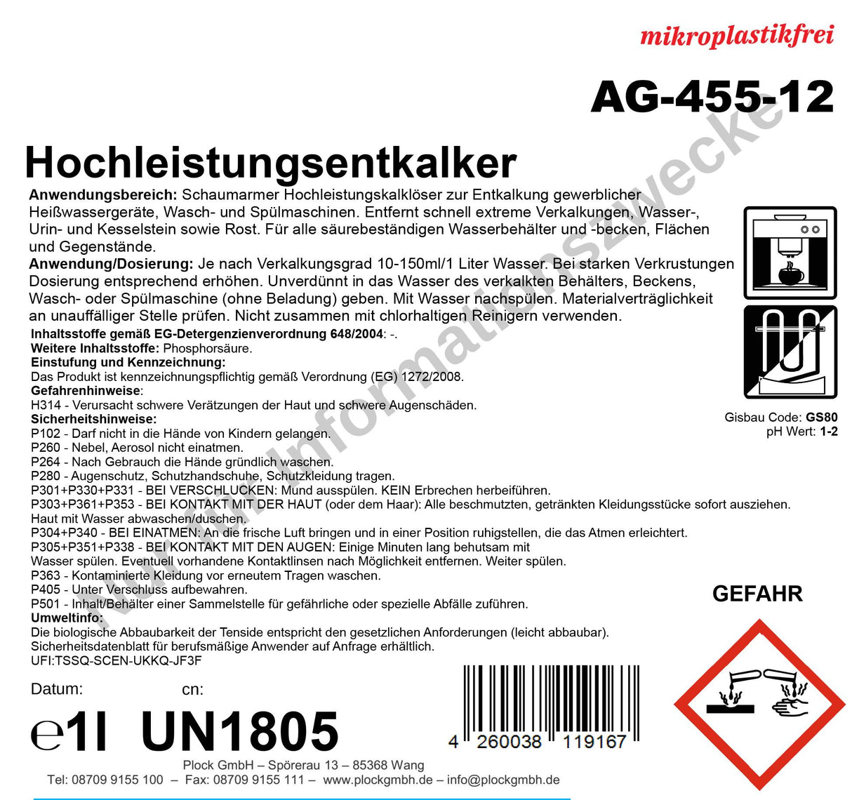 Hochleistungsentkalker, weiss, pH-Wert 1, 1 Liter