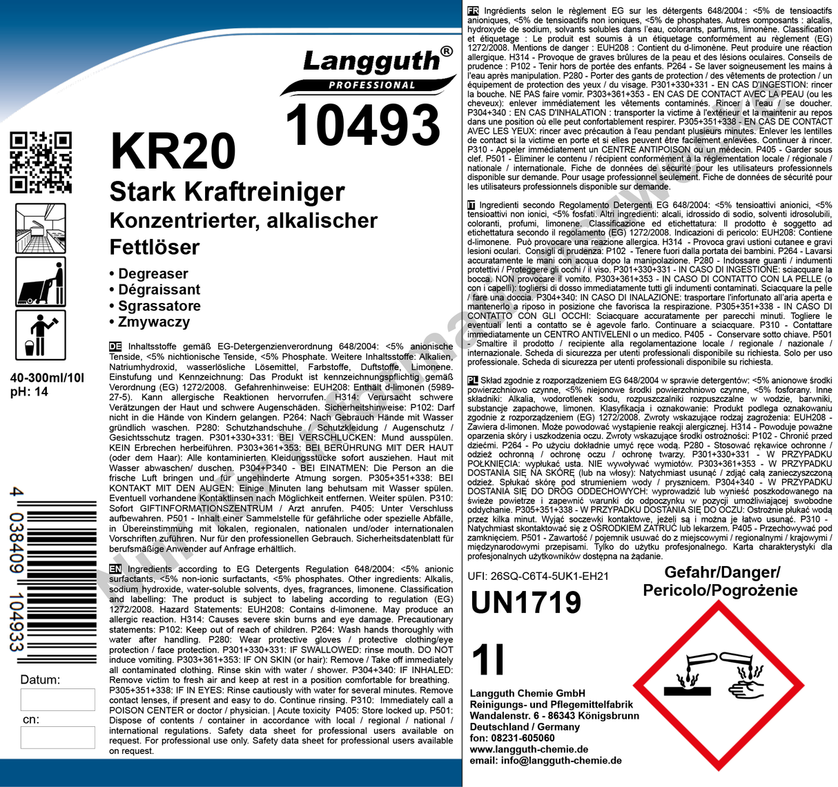 Fettlöser Konzentrat Extra Stark, pH 14, Profi-Kraftreiniger gegen Fett, Öl & Eingebranntes, 1 Liter